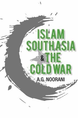 Cover image for Islam, South Asia and the Cold War