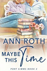 Cover image for Maybe This Time