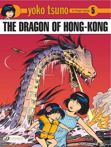 Cover image for Yoko Tsuno Vol. 5: The Dragon Of Hong Kong