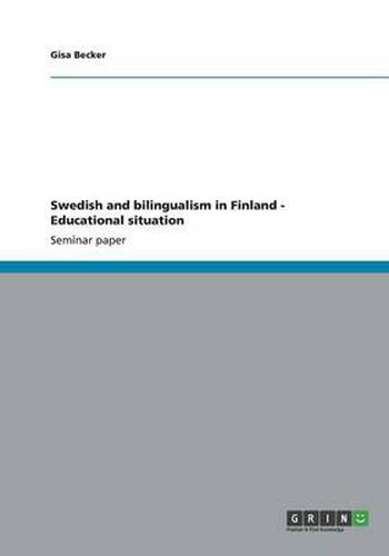 Cover image for Swedish and bilingualism in Finland - Educational situation