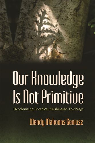 Cover image for Our Knowledge Is Not Primitive