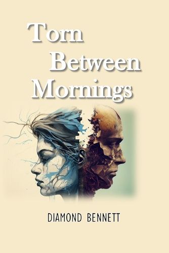 Cover image for Torn Between Mornings