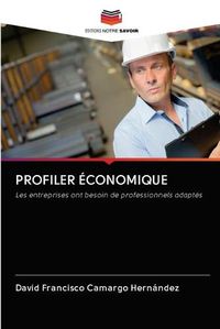 Cover image for Profiler Economique