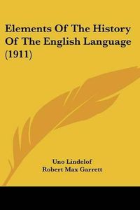 Cover image for Elements of the History of the English Language (1911)