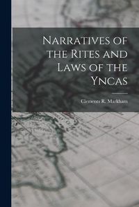 Cover image for Narratives of the Rites and Laws of the Yncas