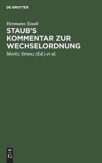 Cover image for Staub's Kommentar Zur Wechselordnung