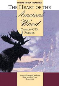 Cover image for The Heart of Ancient Wood