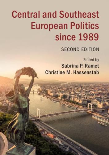 Cover image for Central and Southeast European Politics since 1989