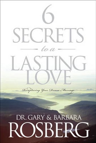 Cover image for 6 Secrets To A Lasting Love