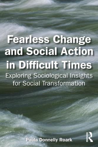 Cover image for Fearless Change and Social Action in Difficult Times