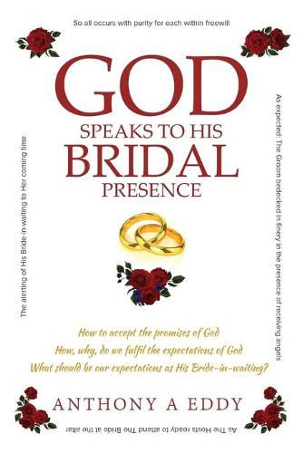 Cover image for GOD Speaks to His Bridal Presence