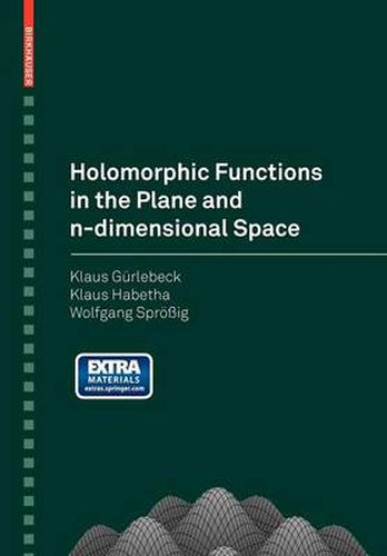 Cover image for Holomorphic Functions in the Plane and n-dimensional Space