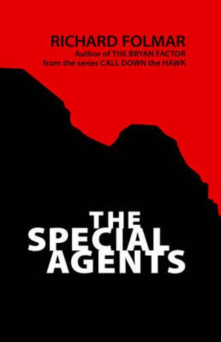 Cover image for Call Down The Hawk: The Special Agents