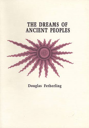 Dreams of Ancient Peoples