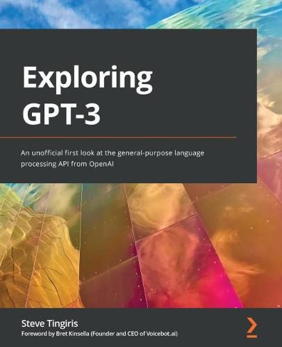 Cover image for Exploring GPT-3: An unofficial first look at the general-purpose language processing API from OpenAI