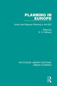 Cover image for Planning in Europe: Urban and Regional Planning in the EEC