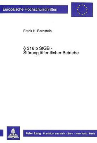 Cover image for 316 B Stgb - Stoerung Oeffentlicher Betriebe