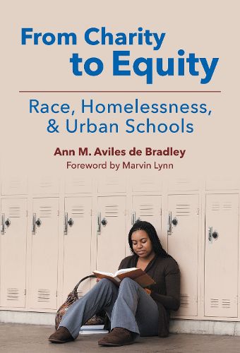 Cover image for From Charity to Equity-Race, Homelessness, and Urban Schools