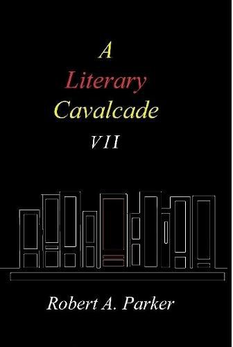 A Literary Cavalcade-VII