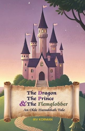Cover image for The Dragon, the Prince, and the Flemglobber