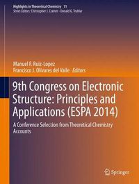 Cover image for 9th Congress on Electronic Structure: Principles and Applications (ESPA 2014): A Conference Selection from Theoretical Chemistry Accounts