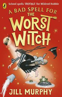 Cover image for A Bad Spell for the Worst Witch