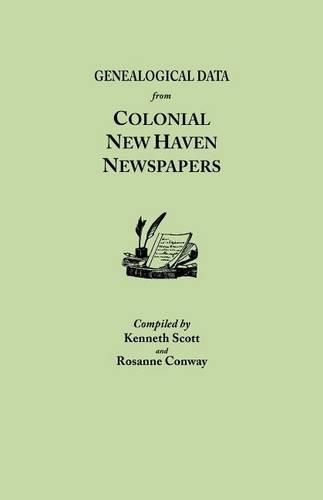 Cover image for Genealogical Data from Colonial New Haven Newspapers