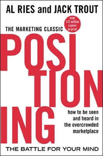 Cover image for Positioning: The Battle for Your Mind