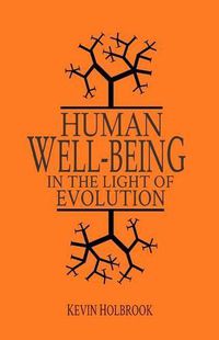 Cover image for Human Well-Being in the Light of Evolution