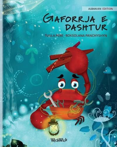 Cover image for Gaforrja e dashtur (Albanian Edition of The Caring Crab)