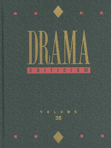 Cover image for Drama Criticism: Excerpts from Criticism of the Most Significant and Widely Studied Dramatic Works