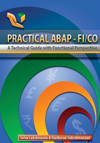 Cover image for Practical ABAP - FI/CO: A Technical Guide with Functional Perspective