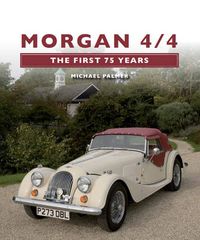 Cover image for Morgan 4/4: The First 75 Years