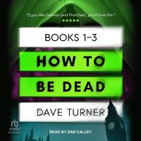 Cover image for How to Be Dead Boxed Set