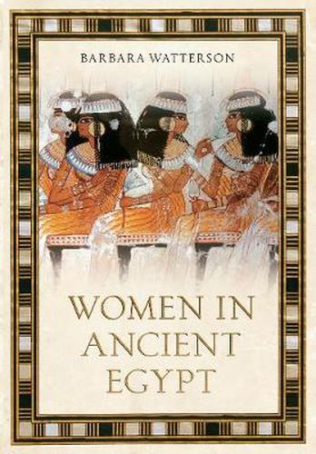 Cover image for Women in Ancient Egypt