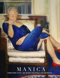 Cover image for Manica Christophe Nayel Art Model Celebrated Paintings and drawings Tribute collection