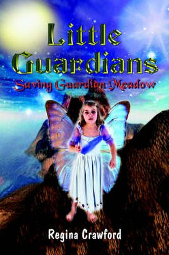 Cover image for Little Guardians: Saving Guardian Meadow