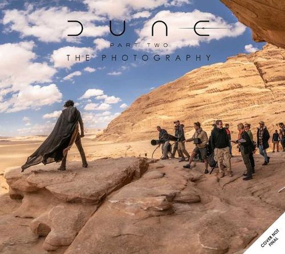 Cover image for Dune Part Two: The Photography