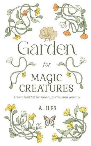 Cover image for Garden for Magic Creatures