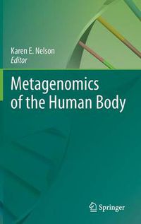 Cover image for Metagenomics of the Human Body