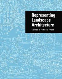 Cover image for Representing Landscape Architecture