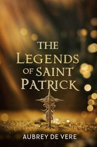 Cover image for The Legends of Saint Patrick