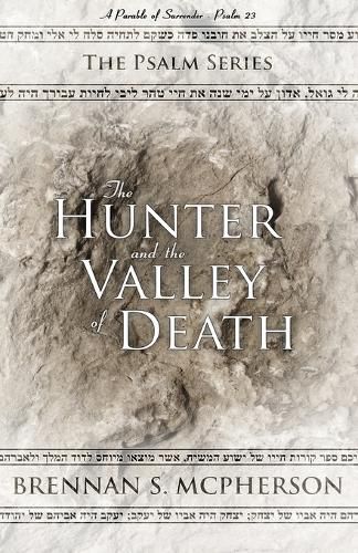 Cover image for The Hunter and the Valley of Death