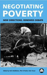 Cover image for Negotiating Poverty: New Directions, Renewed Debate