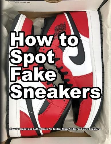 Cover image for How To Spot Fake Sneakers