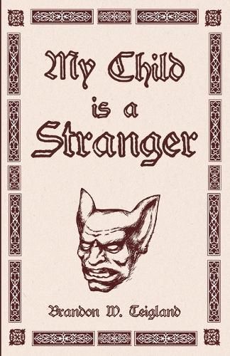 Cover image for My Child is a Stranger