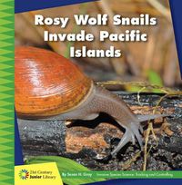 Cover image for Rosy Wolf Snails Invade Pacific Islands