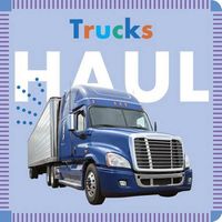 Cover image for Trucks Haul
