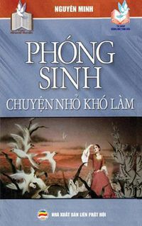 Cover image for Phong sinh - Chuy&#7879;n nh&#7887; kho lam: B&#7843;n in n&#259;m 2019