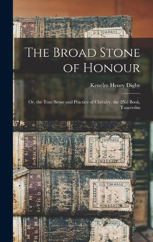 The Broad Stone of Honour